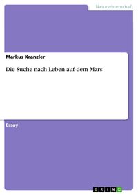 Produktbild: Die Suche nach Leben auf dem Mars