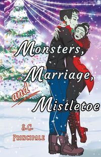 Produktbild: Monsters, Marriage, and Mistletoe