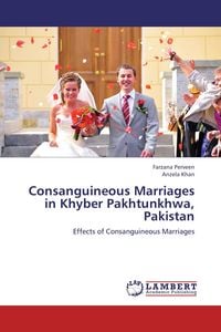 Produktbild: Consanguineous Marriages in Khyber Pakhtunkhwa, Pakistan