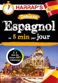 Produktbild: D&eacute;butez l'espagnol en 5 min par jour
