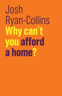 Produktbild: Why Can't You Afford a Home?