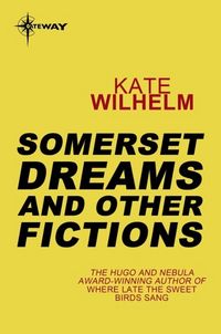 Produktbild: Somerset Dreams and Other Fictions