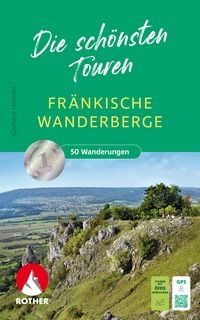 Produktbild: ROTHER Wanderbuch Fr&auml;nkische Wanderberge - Die sch&ouml;nsten Touren