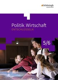 Produktbild: Politik/Wirtschaft entschl&uuml;sseln - F&uuml;r Gymnasien (G8) in Nordrhein-Westfalen
