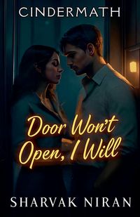 Produktbild: Door Won't Open, I Will