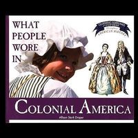 Produktbild: What People Wore in Colonial America