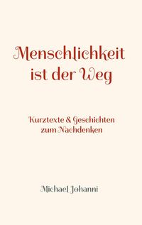Produktbild: Menschlichkeit ist der Weg