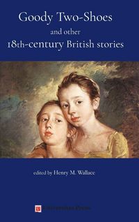 Produktbild: Goody Two-Shoes and other 18th-century British stories