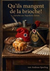 Produktbild: Schanzfeuer / Qu&rsquo;ils mangent de la brioche!
