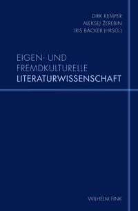 Produktbild: Eigen- und fremdkulturelle Literaturwissenschaft