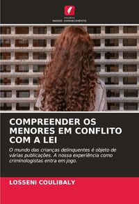 Produktbild: COMPREENDER OS MENORES EM CONFLITO COM A LEI