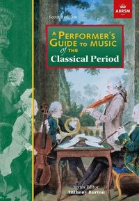 Produktbild: A Performer's Guide to Music of the Classical Period