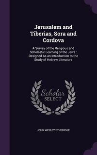 Produktbild: Jerusalem and Tiberias, Sora and Cordova