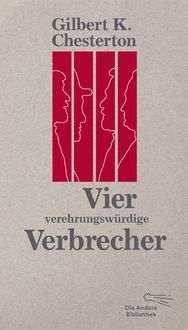 Produktbild: Vier verehrungsw&uuml;rdige Verbrecher