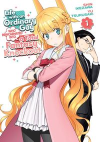 Produktbild: Life with an Ordinary Guy Who Reincarnated Into a Total Fantasy Knockout Vol. 1