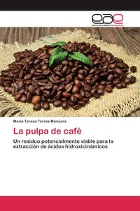 Produktbild: La pulpa de caf&eacute;