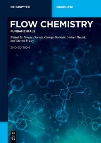 Produktbild: Flow Chemistry &ndash; Fundamentals
