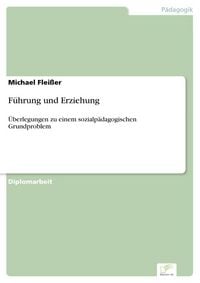 Produktbild: F&uuml;hrung und Erziehung