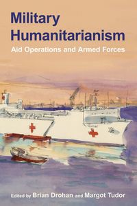 Produktbild: Military Humanitarianism