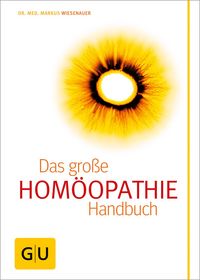 Produktbild: Hom&ouml;opathie - Das gro&szlig;e Handbuch