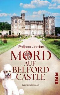 Bild vom Artikel Mord auf Belford Castle vom Autor Philippa Jordan