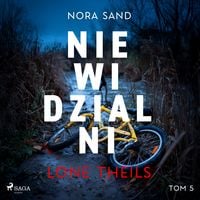 Produktbild: Nora Sand. Tom 5: Niewidzialni