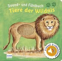 Bild vom Artikel Sound- und Fühlbuch Tiere der Wildnis (mit 6 Sound- und Fühlelementen) vom Autor Svenja Doering