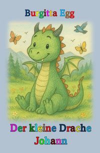 Produktbild: Der kleine Drache Johann