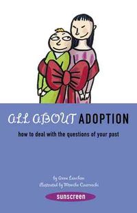 Produktbild: All about Adoption: How to Deal with the Questions of Your Past