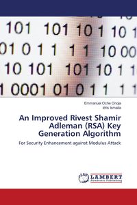 Produktbild: An Improved Rivest Shamir Adleman (RSA) Key Generation Algorithm