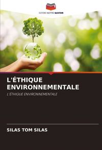 Produktbild: L'&eacute;thique Environnementale