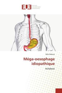Produktbild: M&eacute;ga-oesophage idiopathique