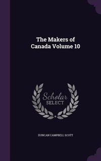 Produktbild: The Makers of Canada Volume 10