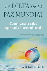 Produktbild: La Dieta de la Paz Mundial
