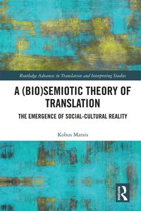 Produktbild: A (Bio)Semiotic Theory of Translation