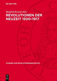 Produktbild: Revolutionen der Neuzeit 1500&ndash;1917