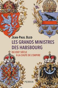Produktbild: Les grands ministres des Habsbourg