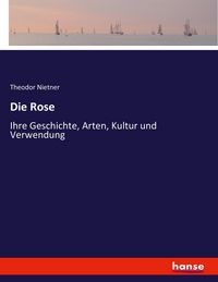 Produktbild: Die Rose