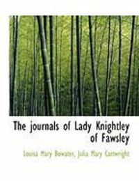 Produktbild: The Journals of Lady Knightley of Fawsley