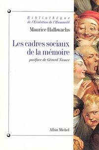 Produktbild: Les Cadres Sociaux de la M&eacute;moire