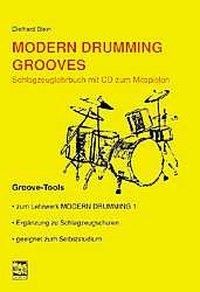 Bild vom Artikel Modern Drumming. Schlagzeugschule mit CD zum Mitspielen / Modern Drumming Grooves vom Autor Diethard Stein