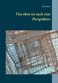 Produktbild: Von oben ist auch eine Perspektive