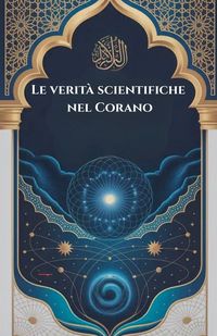 Produktbild: Le verit&agrave; scientifiche nel Corano