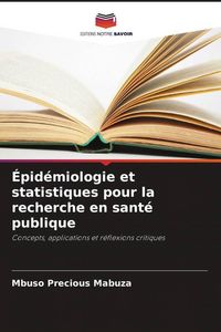 Produktbild: &Eacute;pid&eacute;miologie et statistiques pour la recherche en sant&eacute; publique