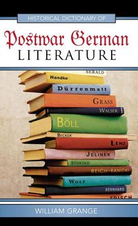 Produktbild: Historical Dictionary of Postwar German Literature