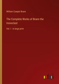 Produktbild: The Complete Works of Brann the Ironoclast