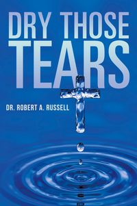 Produktbild: Dry Those Tears