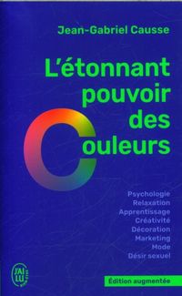 Produktbild: L'&eacute;tonnant pouvoir des couleurs