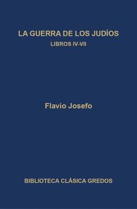 Produktbild: La guerra de los jud&iacute;os. Libros IV-VII