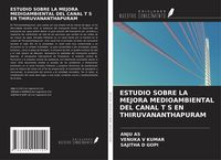 Produktbild: Estudio Sobre La Mejora Medioambiental Del Canal T S En Thiruvananthapuram